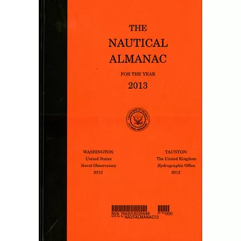 The Nautical Almanac for the Year 2013