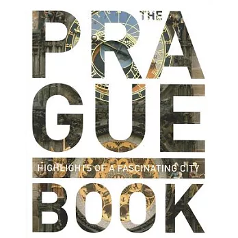 The Prague Book: Highlights of a Fascinating City