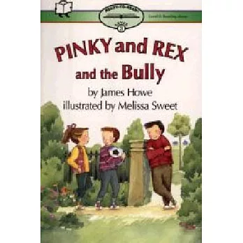 Pinky and Rex and the bully /