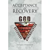 Acceptance and Recovery