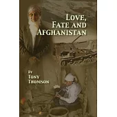 Love, Fate and Afghanistan
