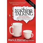 The Teaching of Talking: Learn to Do Expert Speech Therapy at Home With Children and Adults