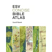 Esv Concise Bible Atlas