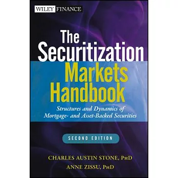 The Securitization Markets Handbook: Structures and Dynamics of Mortgage- And Asset-Backed Securities