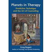 Planets in Therapy: Predictive Technique and the Art of Counseling