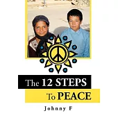 The 12 Steps to Peace
