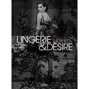 La Perla: Lingerie & Desire
