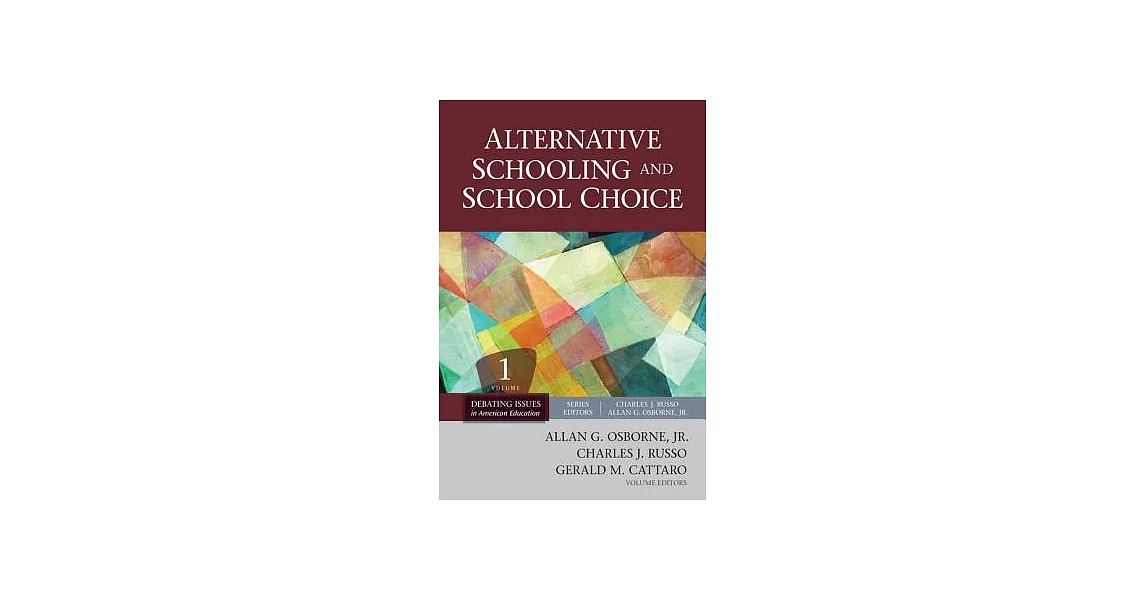 Alternative Schooling and School Choice | 拾書所