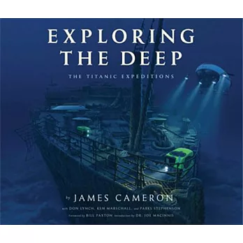 Exploring The Deep: The Titanic Expeditions
