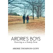 Airdrie’s Boys: Fostering as a Family Form