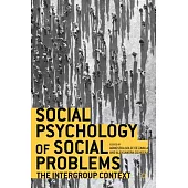 Social Psychology of Social Problems: The Intergroup Context