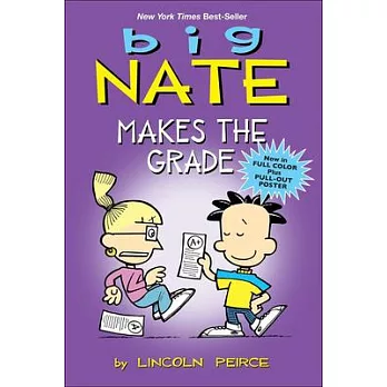Big Nate : makes the grade /