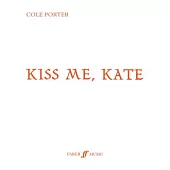 Kiss Me, Kate: Vocal Score
