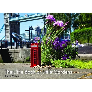 The Little Book of Little Gardens
