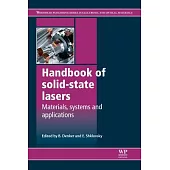 Handbook of Solid-State Lasers: Materials, Systems and Applications