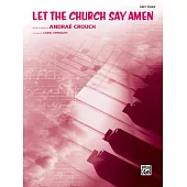 Let the Church Say Amen: Easy Piano, Sheet
