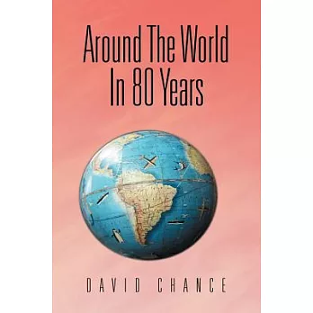 Around the World in 80 Years