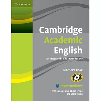 Cambridge Academic English: An Integrated Skills Course for EAP: Intermediate