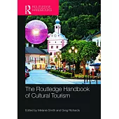 The Routledge Handbook of Cultural Tourism