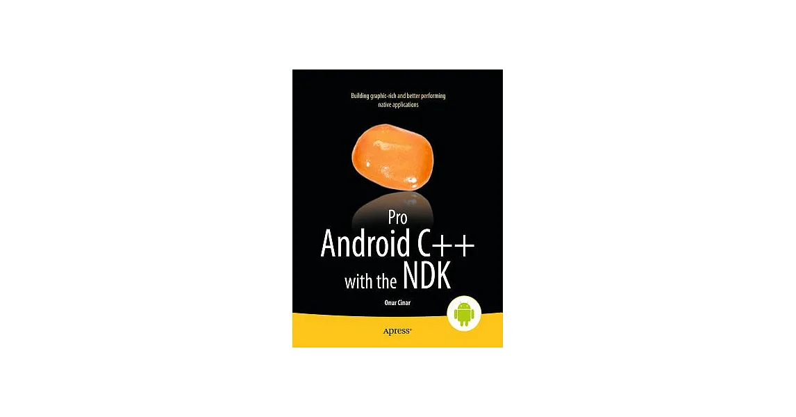 博客來-Pro Android C++ With the Ndk