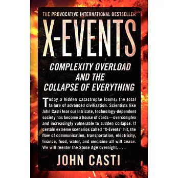 X-Events: The Collapse of Everything