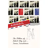 Airmail: The Letters of Robert Bly and Tomas Transtromer