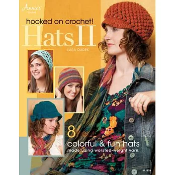 Hooked on Crochet! Hats II