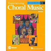 Experiencing Choral Music: Mixed-Advance Grades 9-12