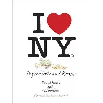 I Love New York: Ingredients and Recipes