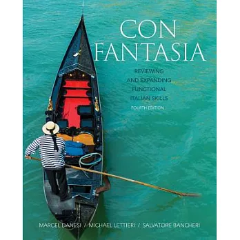Con Fantasia: Reviewing and Expanding Functional Italian Skills