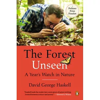 The forest unseen : a year