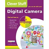 Clever Stuff you can do with your Digital Camera