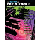 The Giant Pop & Rock Piano Sheet Music Collection: Piano/Vocal/Guitar
