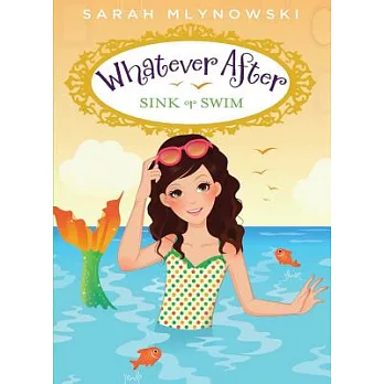 Whatevery after (3) : wink or swim /