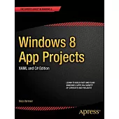 Windows 8 App Projects: Xaml and C# Edition