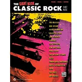 The Giant Classic Rock Piano Sheet Music Collection: Piano/Vocal/guitar
