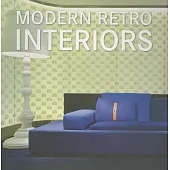 Modern Retro Interiors/ Moderne Retro-Interieurs/ Interiores Modernos Retro