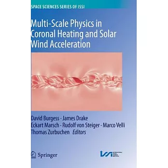 Multi-scale Physics in Coronal Heating and Solar Wind Acceleration: From the Sun into the Inner Heliosphere