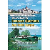 Stern’s Guide to European Riverboats and Hotel Barges