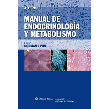 Manual de Endocrinologia y Metabolismo / Manual of Endocrinology and Metabolism