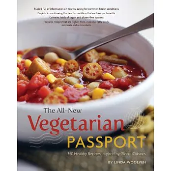 The All-New Vegetarian Passport: 350 Healthy Recipes Inspired by Global Cuisines