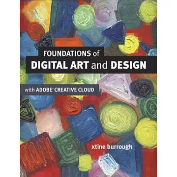 Foundations of Digital Art and Design With the Adobe Creative Cloud