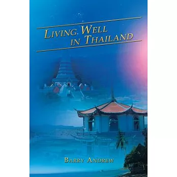 Living Well in Thailand