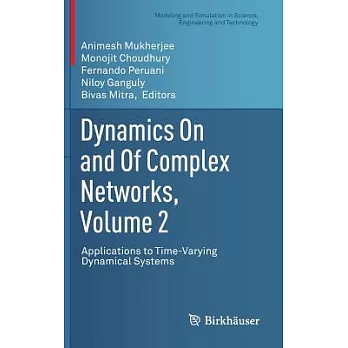 Dynamics on and of Complex Networks: Applications to Time-Varying Dynamical Systems
