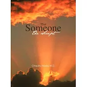 That Someone: The Script