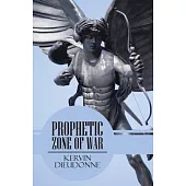 Prophetic Zone of War