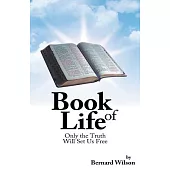 Book of Life: Only the Truth Will Set Us Free