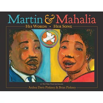 Martin & Mahalia  : his words, her song
