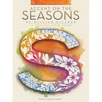 Accent on the Seasons: Early Intermediate Level
