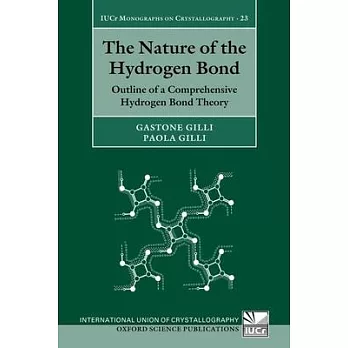 The Nature of the Hydrogen Bond: Outline of a Comprehensive Hydrogen Bond Theory